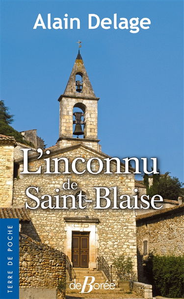 L'inconnu de Saint-Blaise