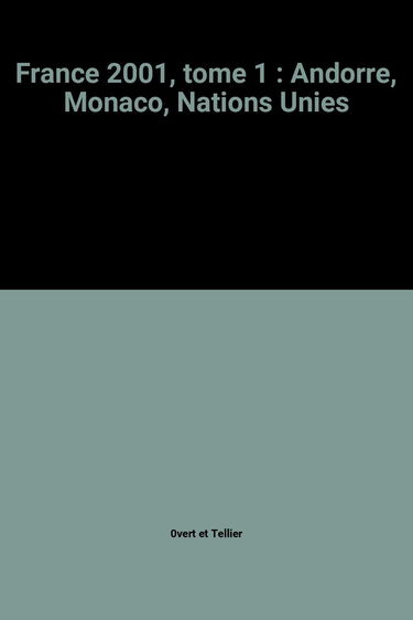 Catalogue des timbres de Monaco tome 1 bis édition 2001