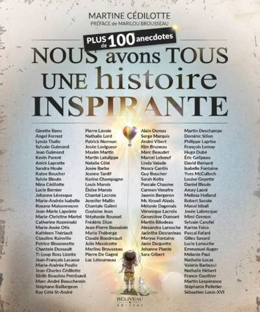 Nous avons tous une histoire inspirante : Plus de 100 anecdotes touchantes