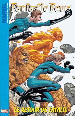 Fantastic Four. Vol. 2. Le retour de Fatalis