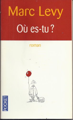 Où es-tu?
