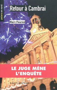 Retour à Cambrai