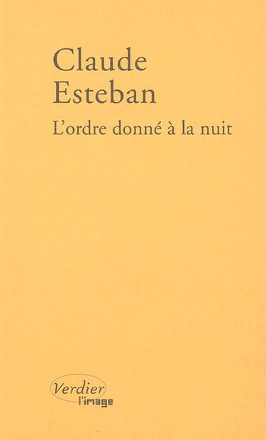 L'ordre donné à la nuit