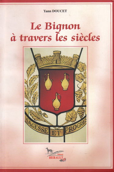 LE BIGNON À TRAVERS LES SIÈCLES