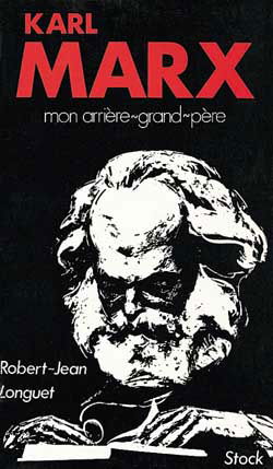 Karl Marx : mon arrière-grand-père