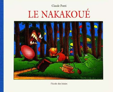 Le Nakakoué
