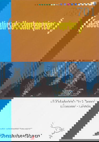 Gestion de l'entreprise : BTS industriels 1re et 2e années : économie gestion
