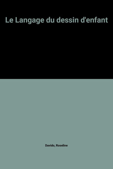 Le Langage du dessin d'enfant