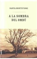 Couverture de A LA Sombra Del Ombu par Santa Montefiore