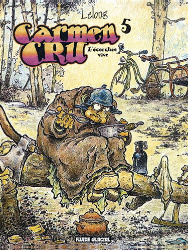 Carmen Cru. Vol. 5. L'écorchée vive