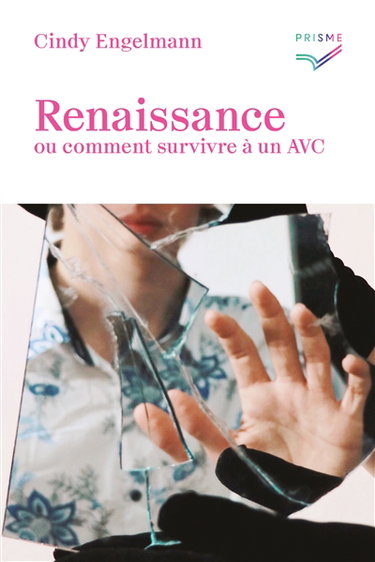 Couverture de Renaissance ou Comment survivre à un AVC