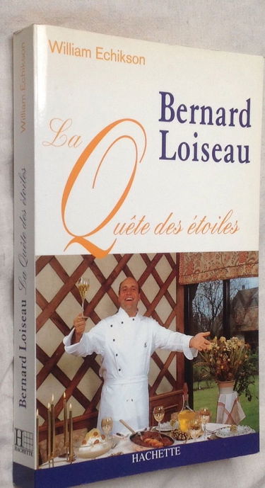 Bernard Loiseau, la quête des étoiles