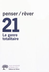 Penser rêver, n° 21. Le genre totalitaire