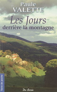 Les jours derrière la montagne