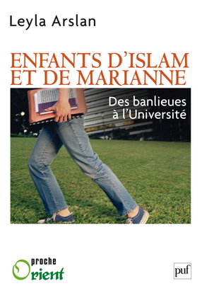 Enfants d'Islam et de Marianne : des banlieues à l'université