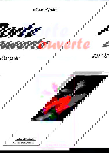 Porte ouverte sur la liturgie