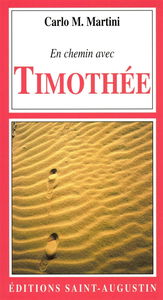 En chemin avec Timothée