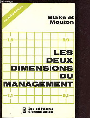 Les Deux dimensions du management