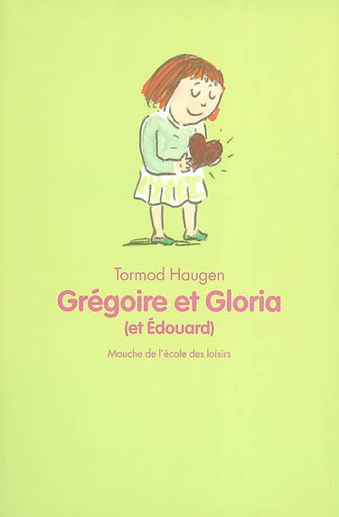 Grégoire et Gloria (et Edouard)