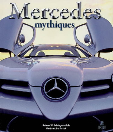 Couverture de Mercedes mythiques