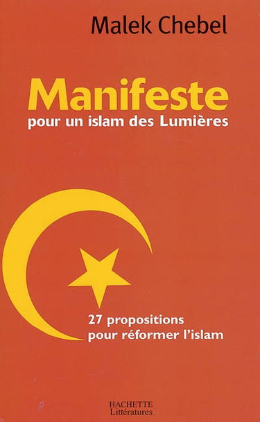 Manifeste pour un islam des Lumières : 27 propositions pour réformer l'islam