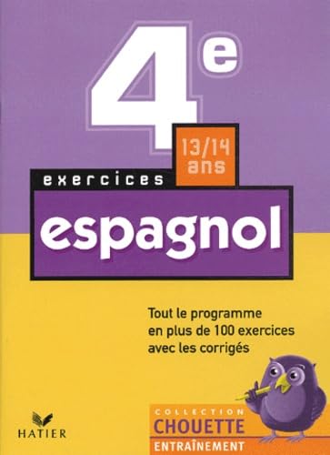 Chouette Entraînement : Espagnol, 4e - 13-14 ans (+ corrigés)