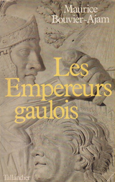 Les empereurs gaulois