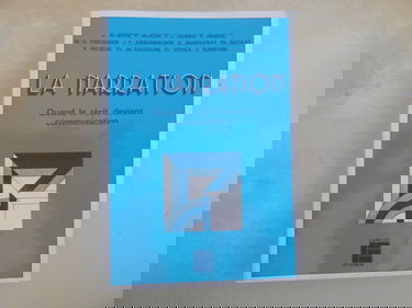 La Narration : quand le récit devient communication