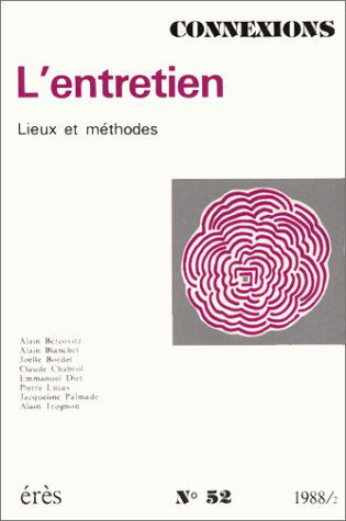 Connexions, numéro 52. L'Entretien