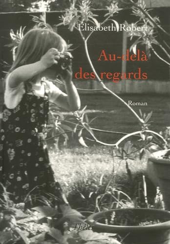 Au-delà des regards