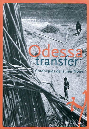 Couverture de Odessa transfer : chroniques de la mer Noire par Katharina Raabe