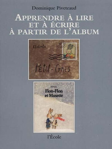 Petit-Gris et Flon-Flon et Musette d'Elzbieta