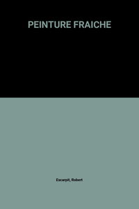 Peinture fraîche