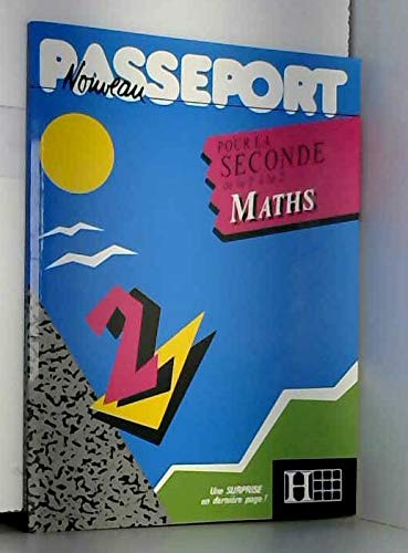 Nouveau passeport pour la 2e en maths : de la 3e à la 2e