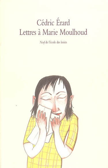 Lettres à Marie Moulhoud