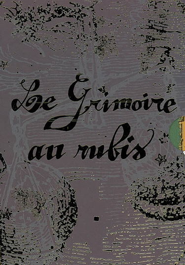 Le grimoire au rubis : cycle 2
