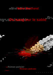 Du sang sur le sable