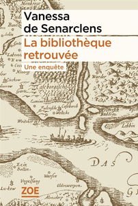 La bibliothèque retrouvée, une enquête
