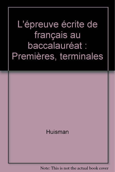 Français, épreuve écrite : première