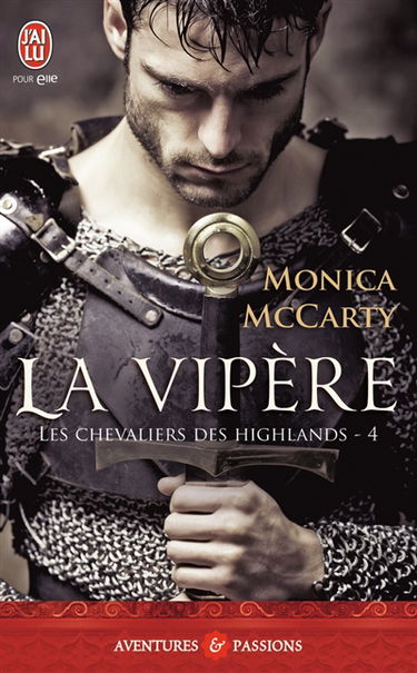 Les chevaliers des Highlands. Vol. 4. La vipère