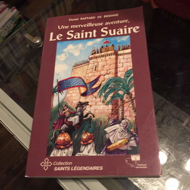 Une merveilleuse aventure, le Saint Suaire