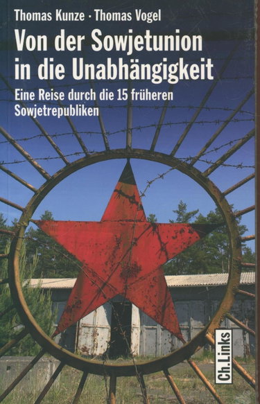 Couverture de Von der Sowjetunion in die Unabhängigkeit: Eine Reise durch die 15 früheren Sowjetrepubliken
