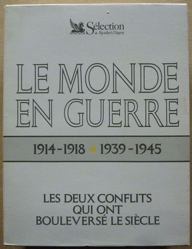 La Première Guerre mondiale