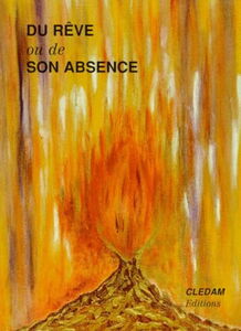 Du rêve ou de son absence