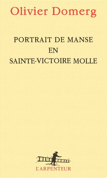 Portrait de Manse en Sainte-Victoire molle