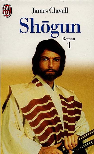 Shogun : le roman des samouraïs. Vol. 1
