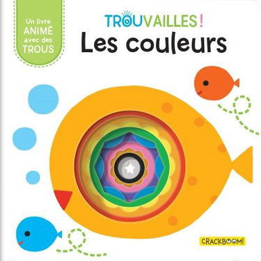 Couverture de Trouvailles ! : Les couleurs
