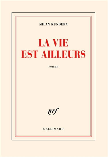 La vie est ailleurs