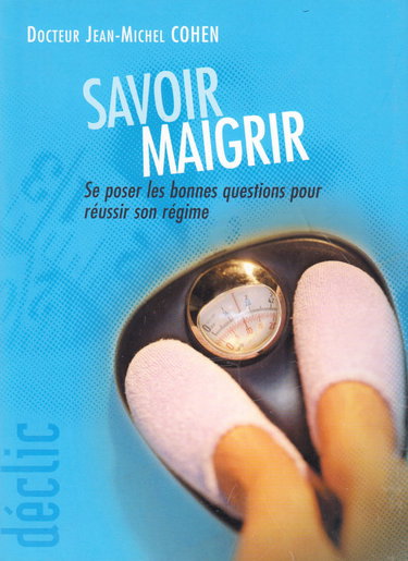 Savoir maigrir
