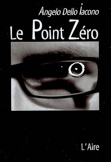 Le point zéro : carnet d'un danseur en quête du 7e sens